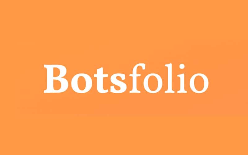 Botsfolio Review: Worth It or Not?
